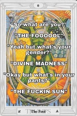 The Fool card refuses identity categories with escalating absurdist replies, ending in divine madness.
