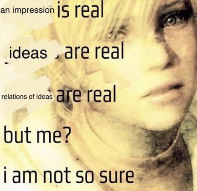 Philosophical self-doubt: when ideas are real but you're uncertain of your own existence.
