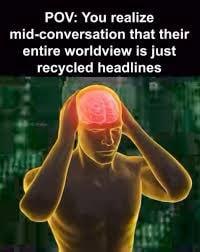 Neon realization: discovering your entire worldview is algorithmically curated content