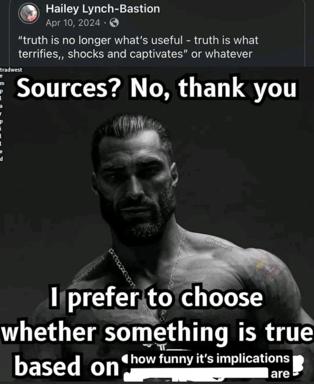 Substack meme on epistemological relativism: a bearded man declares he judges truth by humour rather than fact, scorning sources.
