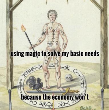 Medieval alchemical diagram remixed as late-stage millennial despair: occult practice as survival strategy when institutions fail.