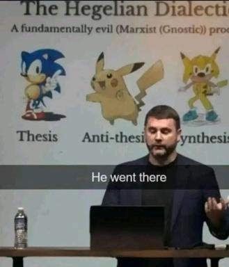 A Hegelian dialectic explaining thesis-antithesis-synthesis with Pokémon characters; a man at a desk reacts "He went there"—absurdist academic humor colliding Marx with Pikachu.