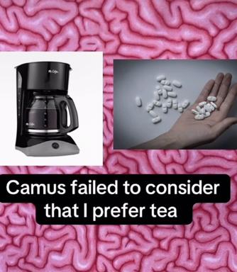 Absurdist coffee-vs-pills meme: Camus + existential avoidance, brain texture background.