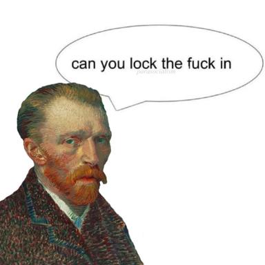 Van Gogh self-portrait captioned with contemporary slang about focus.