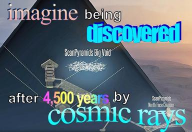 Y2K-style cosmic-horror meme riffing on the ScanPyramids discovery: ancient monuments revealed by cosmic rays, rendered in clashing neon fonts over a mystical mountain vista.