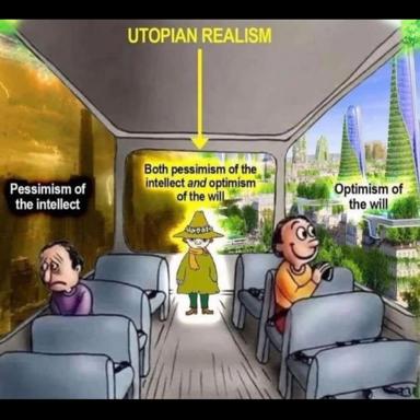 A four-panel bus-interior philosophical meme contrasting pessimism and optimism through "utopian realism" as the synthesis of despairing intellect and hopeful will.