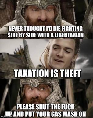 Three-panel Lord of the Rings meme parodying libertarian inflexibility during a crisis—even when fighting side-by-side enemies, the ideologue won't stop lecturing.