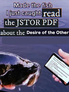 A deep-sea fish forced to read a JSTOR PDF on desire and theory—absurdist academic humour meets marine wildlife comedy.