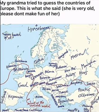 A hand-drawn, humorous historical map of Europe labeled with archaic and invented place names, purporting to be an elderly grandmother's guesses at European countries.