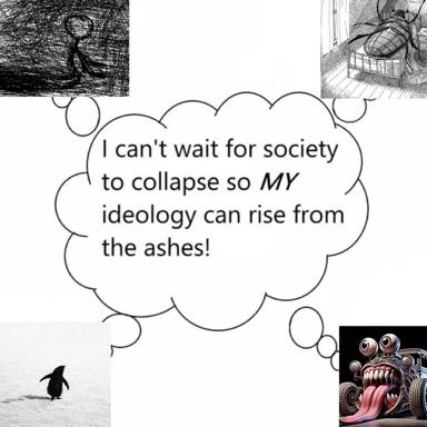 Four-quadrant political compass parody mocking ideological zealotry and doomsday rhetoric through grotesque collage: chaos, despair, isolation, and mechanized violence.
