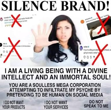 Anti-corporate manifesto meme: a woman rejects fake-friendly brand social-media voices, asserting divine intellect and refusal of consumption.