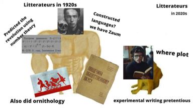 Russian literateurs: then versus now. The 1920s pursued revolutionary mathematics and ornithology; the 2020s debate constructed languages and experimental writing.