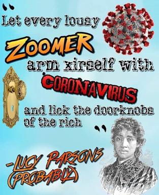 Collage conflating plague, generational wealth, and labour history: a golden doorknob, virus particle, and Lucy Parsons figure paired with darkly comedic text advocating pandemic-era wealth redistribution.