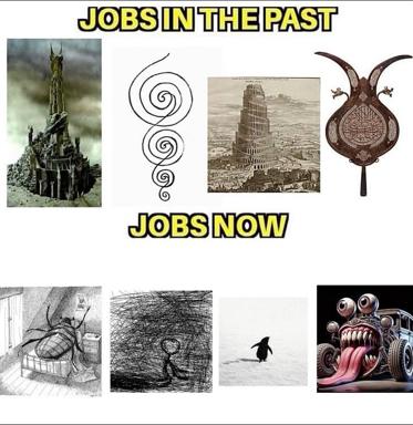 A whimsical labour timeline: fantasy/historical jobs above (wizard tower, spiral mystic, Babel, ornate pomegranate?) versus absurd "jobs now" below—insect, scribbles, penguin, grotesque rad car.