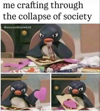 Pingu crafts frantically through existential dread—a three-panel meme about creative pursuits as survival coping.