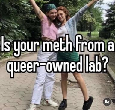 Two women celebrating outdoors with text overlay joking about queer-owned drug production — dark humour applying progressive marketing language to an illegal activity.