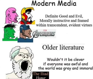 A meme comparing modern Marvel-style superhero narratives to the moral ambiguity of classical literature, celebrating literary complexity over comic book ethics.
