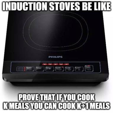 Induction stovetop humor: a Philips cooker illustrating the "base case" of proof by induction — cooking with k meals proves you can cook with k-1, poking fun at the strict limits of magnetic cookware.
