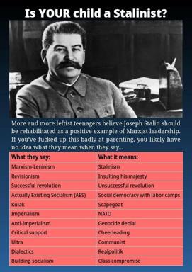 Satirical response meme pairing a Stalin photograph with a two-column decoding table of leftist political terminology, framed as parental guidance for understanding radicalized teenagers.