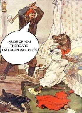 Vintage storybook axeman confronts three cloaked wolves in a bedroom; the meme caption "Inside of you there are two grandmothers" inverts Little Red Riding Hood into existential absurdist horror.