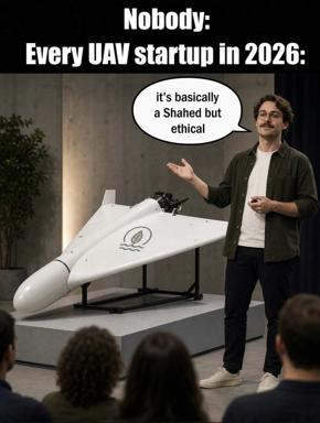 A startup founder pitches an "ethical Shahed drone" — a meme on startup jargon and how founders rebrand weapons as innovation.