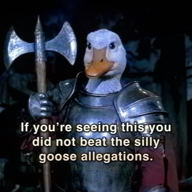 A surreal dark fantasy image of an armored goose-man warrior wielding an axe in stormy castle light, captioned with a deadpan threat about goose allegation defense.
