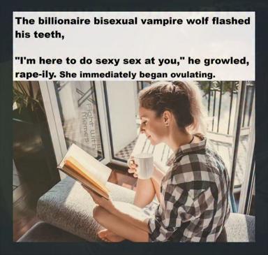 Absurdist meme mocking paranormal romance tropes via stacked nonsense attributes and clinical humour