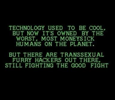 Green monospace manifesto: tech as corporate capture vs. scrappy resistance ethics.