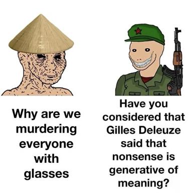 Two-panel meme pairing a grotesque decaying figure with a cheerful soldier, contrasting violence and absurdist philosophy with crude drawings and dark humor.