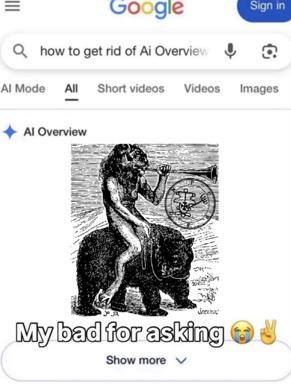 Google search screenshot with AI Overview absurdist meme: classical engraved cherub on beast with trumpet paired with self-deprecating caption about AI search frustration.