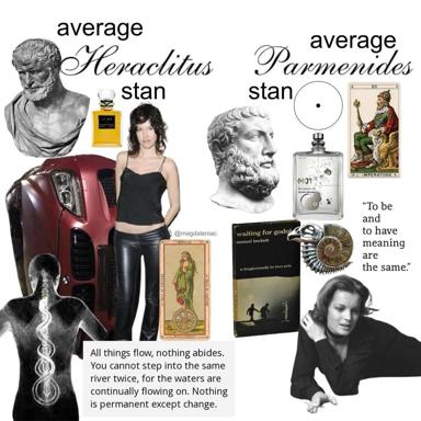 Two-panel meme contrasting "average Heraclitus stan" (left, aesthetic chaos celebrating flux and change) with "average Parmenides stan" (right, minimalist stillness celebrating unchanging being), satirizing philosophical fandom through contemporary visual metaphors—classical busts, luxury goods, tarot cards, modernist design, Samuel Beckett, and period photography.