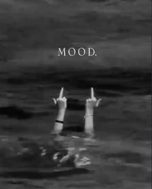 Two hands emerging from dark, choppy water making peace signs, captioned "MOOD." in serif font—a darkly absurdist commentary on resignation and defiance.
