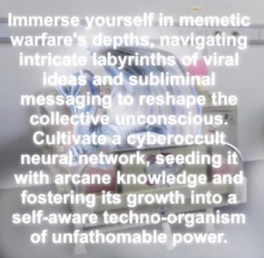 Stylized metaphysical command-post overlaying abstract gestural artwork: cultivate cyberoccult consciousness through memetic infiltration.