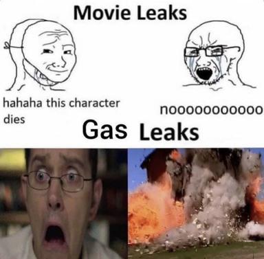 Meme comparing spoiler reactions: indifference to movie plot leaks vs. real-world distress from gas explosions