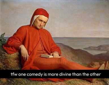 Renaissance portrait of a figure in red robes holding a book, recontextualized as an art-history meme on the comparative merit of comedies.