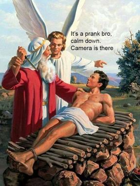 Classical religious painting hijacked as a prank-notification meme: an angel reassures a mortal that a camera is documenting his predicament.