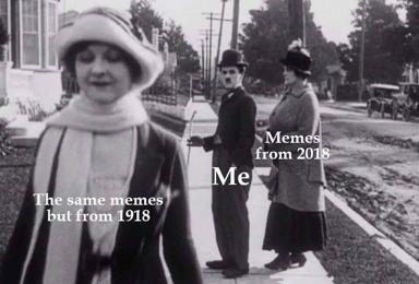 Early-1900s street scene repurposed as a meme about the timelessness of internet humor.