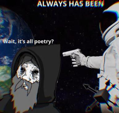 Existential meme: astronaut realizes life's meaning is poetry, reaches for the revolver. Y2K glitch aesthetic meets cosmic irony.