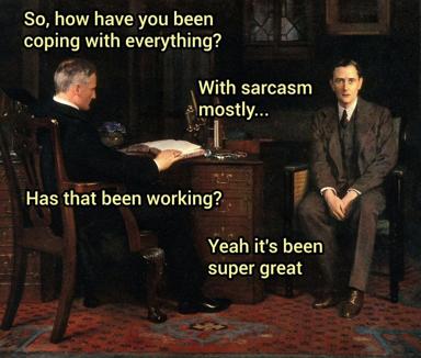 Two figures in a 19th-century study: an older man reading at a desk, a younger man sitting apart. Classic painting style repurposed as a meme about managing stress through sarcasm and lowered expectations.