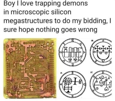 Tech meme merging semiconductor engineering with occultism: circuit board framed as demonic summoning circles.
