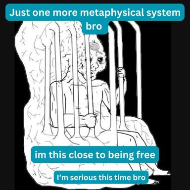 A burnt-out figure trapped in cage-like lines, adding one more metaphysical system to an already-overcomplicated mind—a deadpan meme about the joke of intellectual frameworks and the inability to stop thinking.