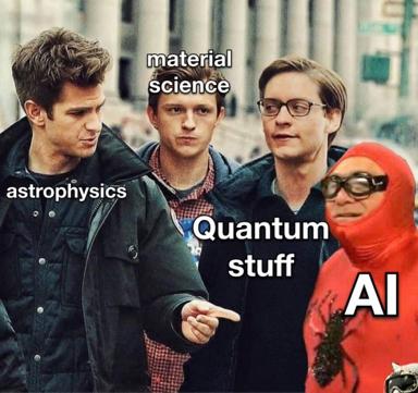 Four-label meme from *The IT Crowd*: astrophysics, material science, and quantum physics huddle while "AI" stands absurdly apart in a neon-red hazmat suit, holding moss. A joke about which discipline dominates the media conversation right now.