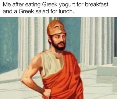 Greek warrior holds his stomach with a knowing expression after consuming Greek yogurt and salad in one day—a joke about digestive overload.