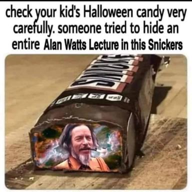 A Snickers bar doctored with Alan Watts's face, presented as a hidden lecture concealed inside Halloween candy to warn parents checking their kids' haul.