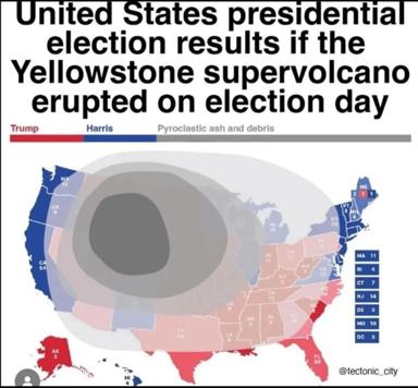 Electoral map joke: US presidential results reimagined if Yellowstone supervolcano erupted on election day, with pyroclastic ash dominating the electoral outcome.