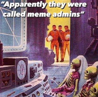 Retro science fiction spaceship command center with skeletons at controls, three astronauts in orange suits visible in a lit doorway, captioned with deadpan humour about online moderation.