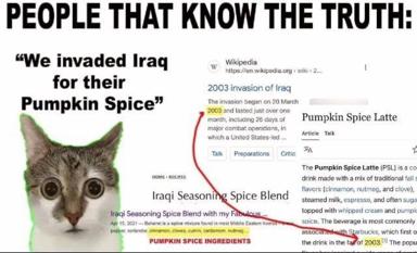 A wide-eyed owl meme juxtaposing the false 2003 Iraq War justification ("Pumpkin Spice") with Wikipedia articles about the actual invasion and Pumpkin Spice Latte ingredients, layering historical irony with seasonal commerce.